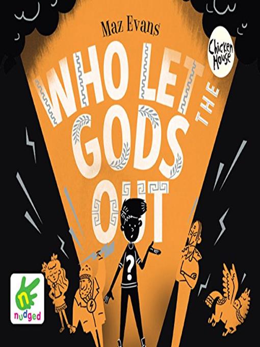 Title details for Who Let the Gods Out? by Maz Evans - Available